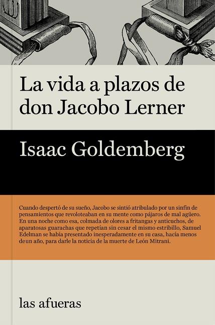 LA VIDA A PLAZOS DE DON JACOBO LERNER | 9788494733765 | ISAAC GOLDEMBERG