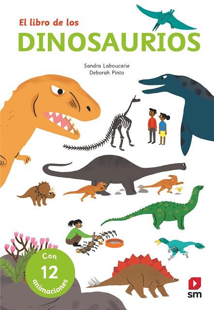 Los dinosaurios | 9788491820451 | Sandra Laboucarie