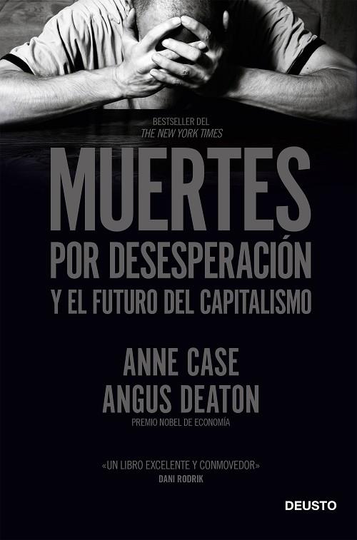 Muertes por desesperación y el futuro del capitalismo | 9788423431960 | Anne Case & Angus Deaton