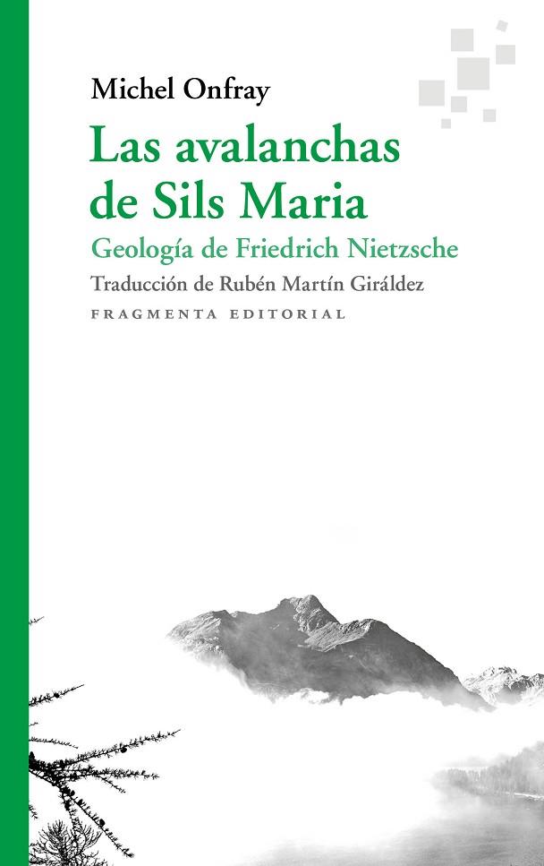 Las avalanchas de Sils Maria | 9788417796433 | Michel Onfray