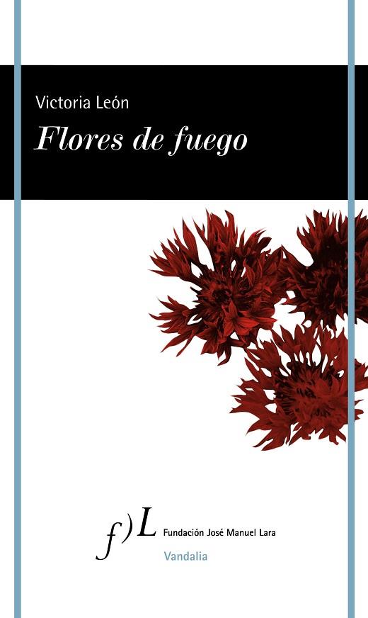Flores de fuego | 9788419132109 | Victoria León