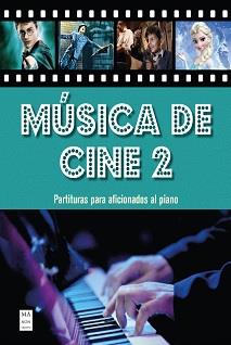 MUSICA DE CINE 2 | 9788418703300 | MIGUEL ANGEL FERNANDEZ PEREZ