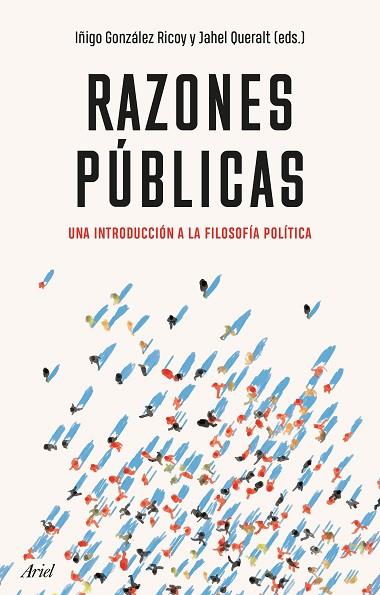 Razones públicas | 9788434433700 | Iñigo González & Jahel Queralt