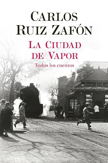 LA CIUDAD DE VAPOR | 9788408235002 | CARLOS RUIZ ZAFÓN