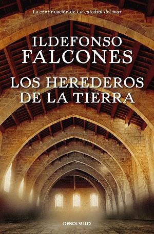 LOS HEREDEROS DE LA TIERRA | 9788466350587 | ILDEFONSO FALCONES