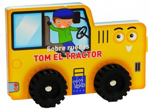 TOM EL TRACTOR | 9788408124108 | YOYO