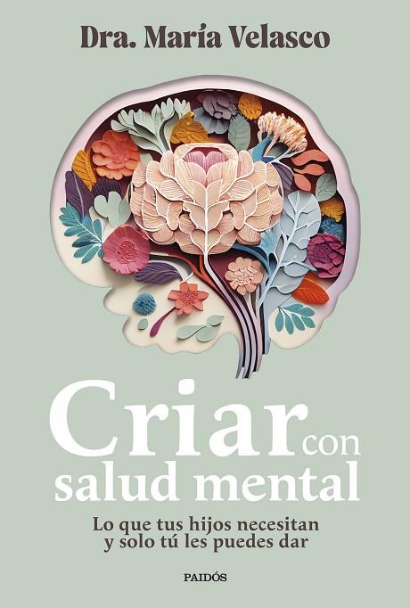 Criar con salud mental | 9788449341045 | María Velasco