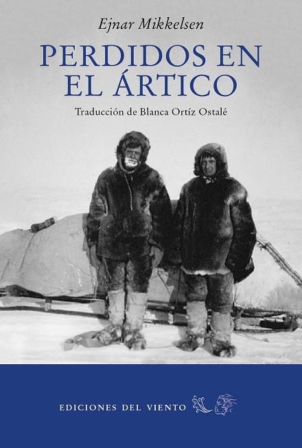 Perdidos en el Ártico | 9788418227240 | EJNAR MIKELSEN