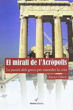 EL MIRALL DE L'ACRÒPOLIS | 9788494213342 | XAVIER FEBRÉS VERDÚ