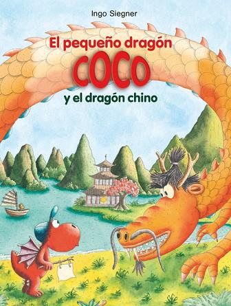 El pequeño dragón Coco y el dragón chino | 9788424670344 | Ingo Siegner
