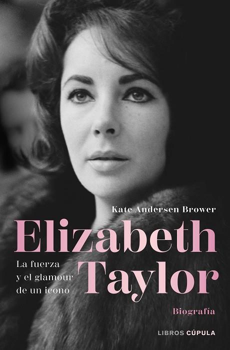 Elizabeth Taylor | 9788448036638 | Kate Andersen Brower