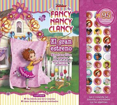 FANCY NANCY CLANCY EL GRAN ESTRENO | 9788417529628 | DISNEY