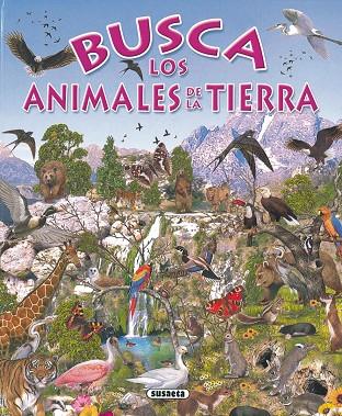 BUSCA LOS ANIMALES DE LA TIERRA | 9788430531721 | PERE ROVIRA