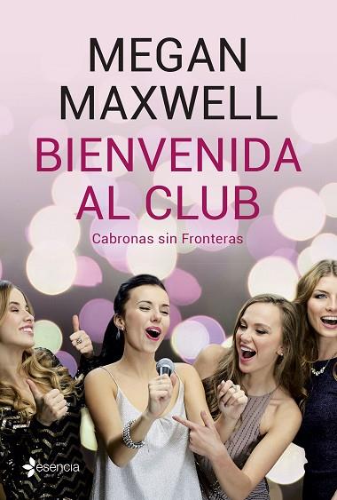 BIENVENIDA AL CLUB + CD | 9788408210801 | MEGAN MAXWELL