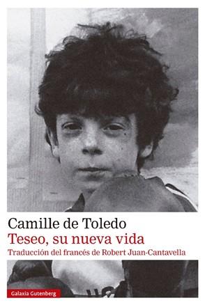 Teseo su nueva vida | 9788418807046 | Camille De Toledo
