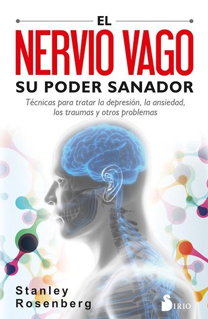 EL NERVIO VAGO SU PODER SANADOR | 9788417399092 | STANLEY ROSENGERG