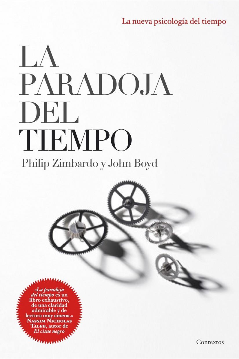 PARADOJA DEL TIEMPO, LA | 9788449323119 | ZIMBARDO, PHILIP & BOYD, JOHN