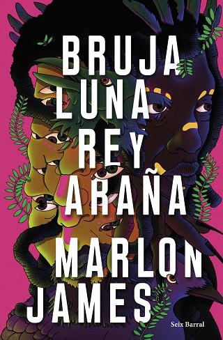 Bruja Luna Rey Araña | 9788432242687 | Marlon James