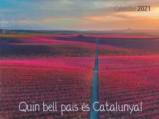 CALENDARI QUIN BELL PAÍS ÉS CATALUNYA 2021  | 8436040101117 | REPLIC-ART EDICIONS 