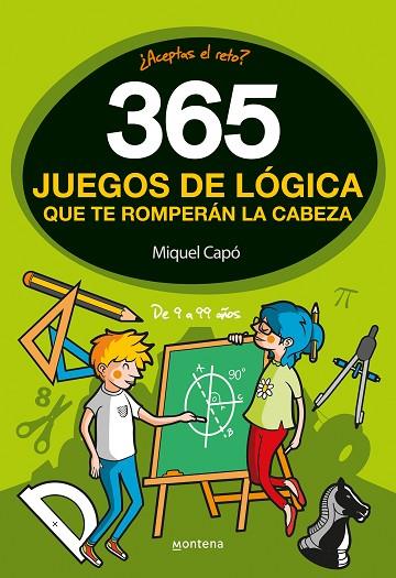 365 JUEGOS DE LOGICA QUE TE ROMPERAN LA CABEZA | 9788490436561 | MIQUEL CAPO