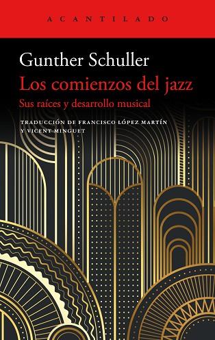 Los Comienzos del jazz | 9788419036728 | Gunther Schuller
