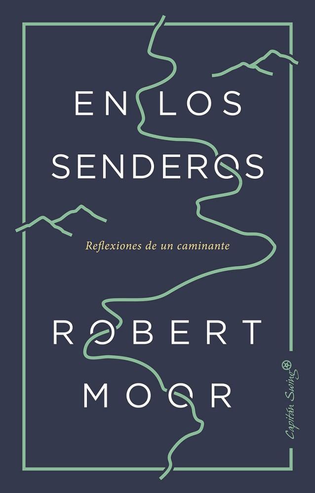 EN LOS SENDEROS | 9788494871092 | ROBERT MOOR