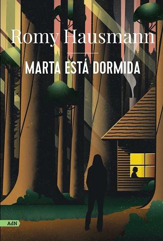 MARTA ESTÁ DORMIDA | 9788413629544 | ROMY HAUSMANN