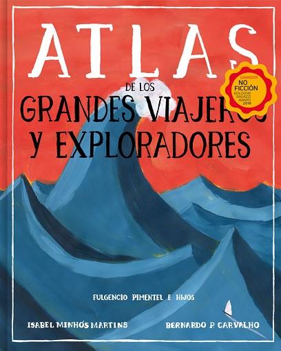 ATLAS DE LOS GRANDES VIAJEROS Y EXPLORADORES | 9788417617677 | VVAA