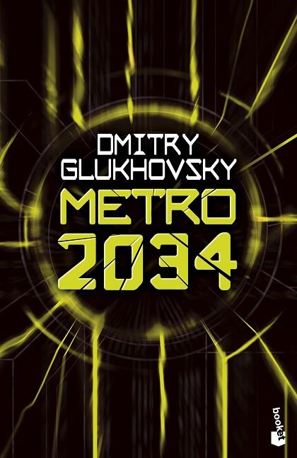 Metro 2034 | 9788445013274 | Dmitry Glukhovsky