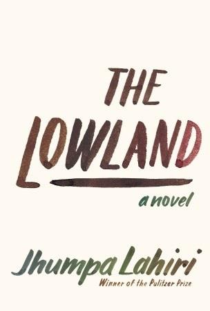 THE LOWLAND | 9780804172288 | Jhumpa Lahiri