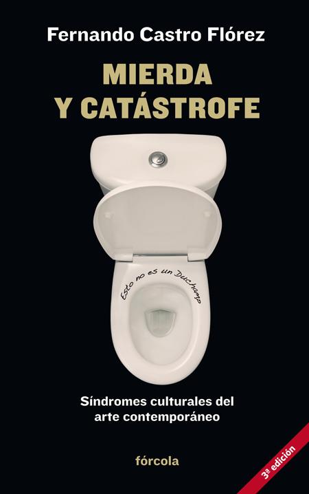Mierda y catastrofe | 9788415174912 | Fernando Castro Florez