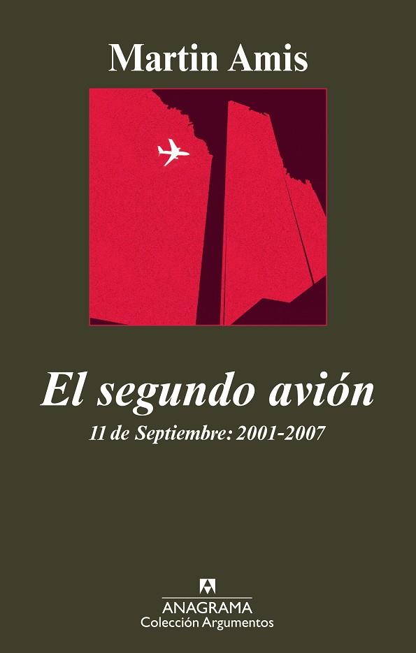 EL SEGUNDO AVION. 11 SEPTIEMBRE: 2001-2007 | 9788433962942 | AMIS, MARTIN