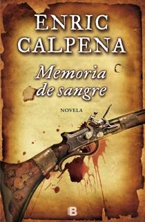 MEMORIA DE SANGRE (CAST) | 9788466654302 | CALPENA I OLLE, ENRIC