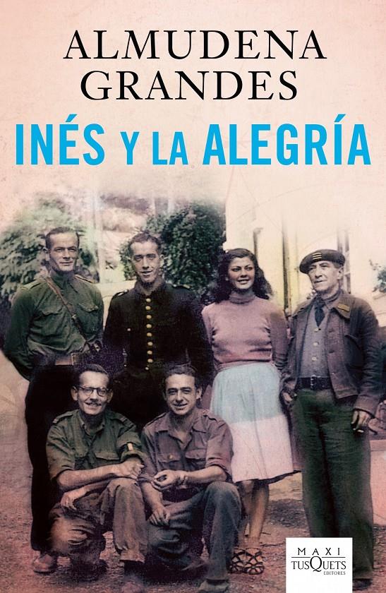 INES Y LA ALEGRIA | 9788483835968 | ALMUDENA GRANDES