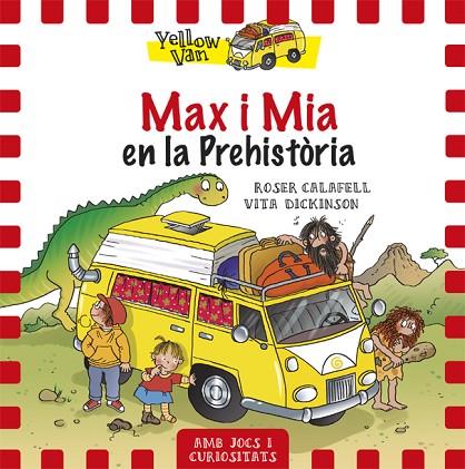 MAX I MIA EN LA PREHISTORIA | 9788424656515 | DICKINSON, VITA