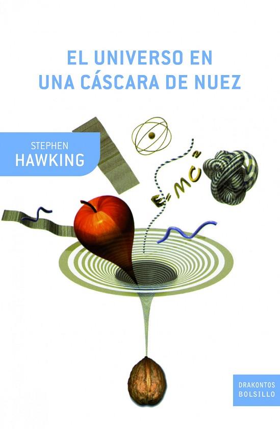 EL UNIVERSO EN UNA CASCARA DE NUEZ | 9788498921878 | STEPHEN HAWKING