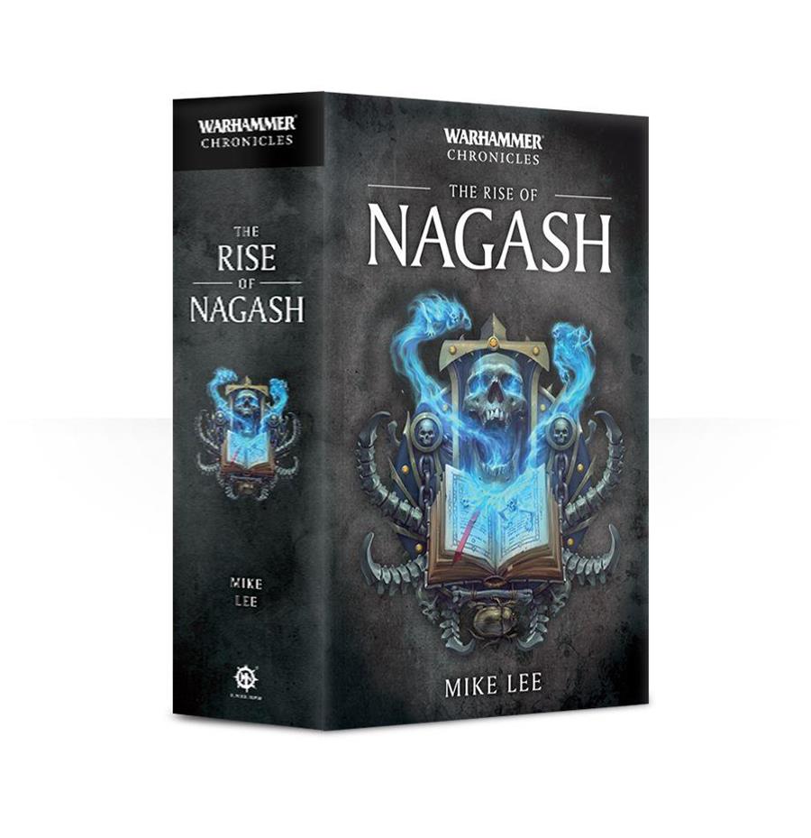 WH CHRONICLES: THE RISE OF NAGASH (PB) | 9781784966188 | GAMES WORKSHOP