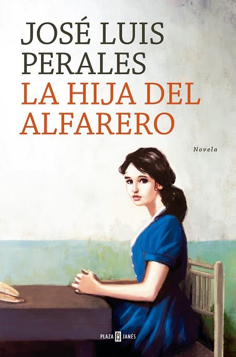 La hija del alfarero | 9788401029707 | José Luis Perales