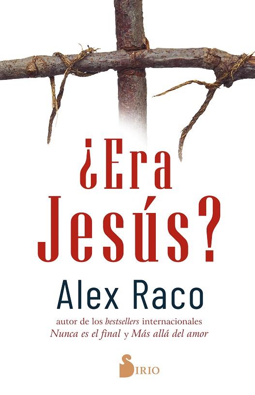 ERA JESÚS? | 9788418531101 | ALEX RACO
