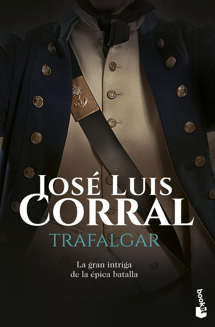 TRAFALGAR | 9788408160748 | JOSE LUIS CORRAL