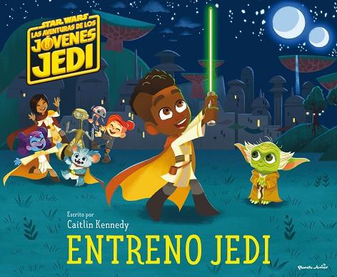 Star Wars Las aventuras de los jovenes Jedi Entreno Jedi | 9788408282440 | Star Wars