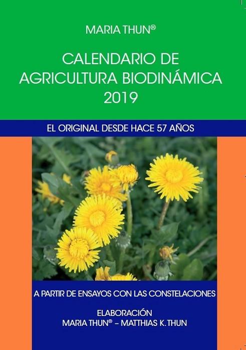 CALENDARIO DE AGRICULTURA BIODINAMICA 2019 | 9788492843848 | MARIA THUN
