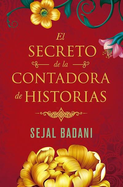 EL SECRETO DE LA CONTADORA DE HISTORIAS | 9788491294207 | SEJAL BADANI
