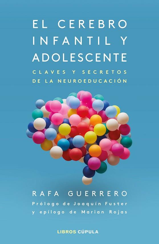 El cerebro infantil y adolescente | 9788448028640 | Rafael Guerrero