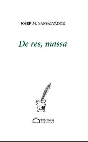 DE RES MASSA | 9788412339949 | JOSEP M. SANSALVADOR