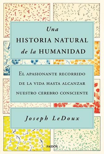 Una historia natural de la humanidad | 9788449338274 | Joseph LeDoux