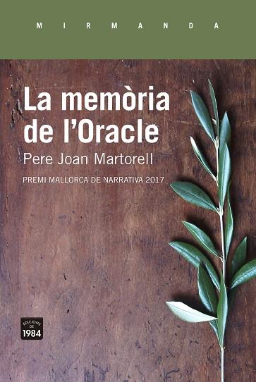 LA MEMORIA DE L'ORACLE | 9788416987375 | PERE JOAN MARTORELL