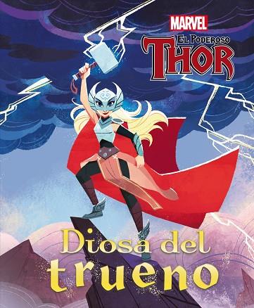 Thor Diosa del trueno | 9788418610165 | Marvel