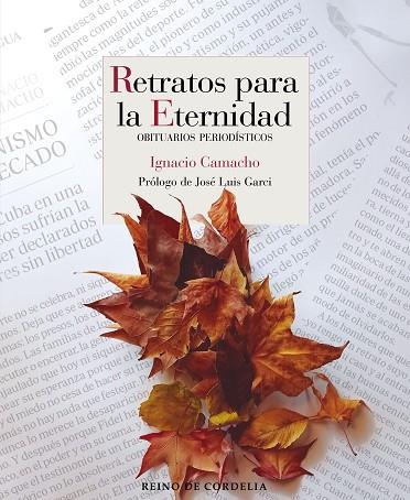 RETRATOS PARA LA ETERNIDAD | 9788419124845 | IGNACIO CAMACHO
