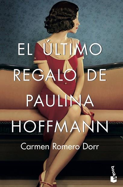 EL ULTIMO REGALO DE PAULINA HOFFMANN | 9788408202332 | CARMEN ROMERO DORR